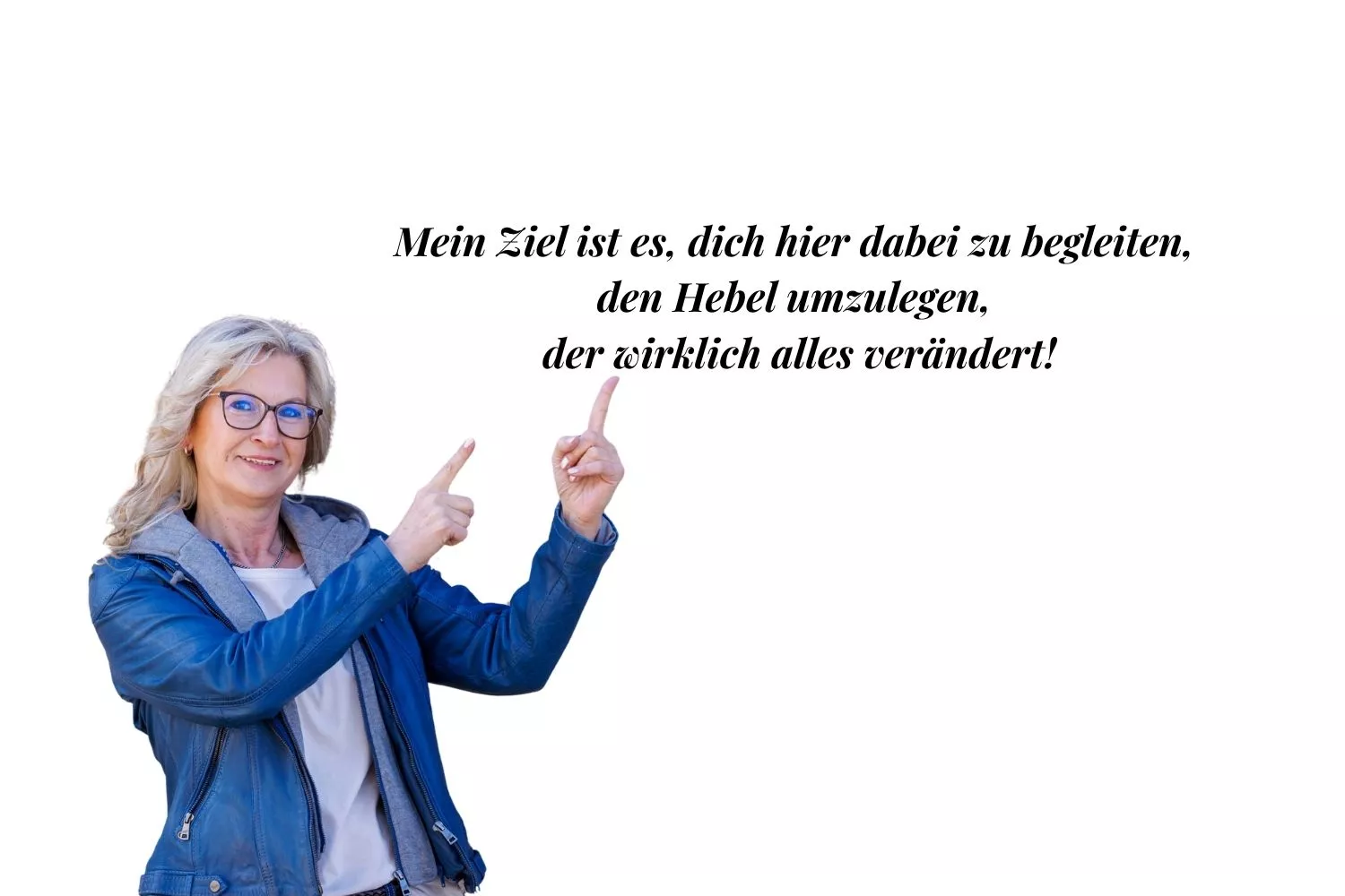 Karin schaut dich an und zeigt nach oben
