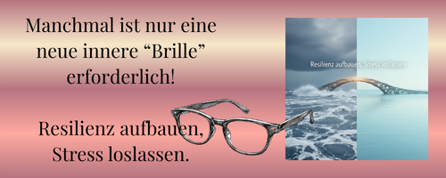 Bild mit Brücke und Wellen links, rechts ohne Wellen und blauer Himmel. Resilienz aufbauen. Stress loslassen. Eine neue innerliche Brille, symbolisiert dargestellt.